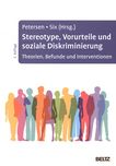 Stereotype, Vorurteile und soziale Diskriminierung : Theorien, Befunde und Interventionen /