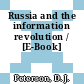 Russia and the information revolution / [E-Book]