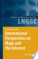 International Perspectives on Maps and the Internet [E-Book] /
