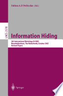 Information Hiding [E-Book] : 5th International Workshop, IH 2002 Noordwijkerhout, The Netherlands, October 7-9, 2002 Revised Papers /