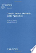 Complex interval arithmetic and its applications /
