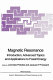 Magnetic resonance : introduction, advanced topics and applications to fossil energy : [proceedings of the NATO Advanced Study Institute on Magnetic Resonance Maleme, Crete, Greece July 3-15, 19839 /