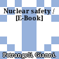 Nuclear safety / [E-Book]