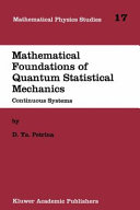 Mathematical foundations of quantum statistical mechanics: continuous systems.