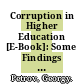 Corruption in Higher Education [E-Book]: Some Findings from the States of the Former Soviet Union /