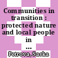 Communities in transition : protected nature and local people in Eastern and Central Europe [E-Book] /