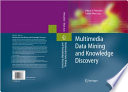 Multimedia Data Mining and Knowledge Discovery [E-Book] /