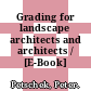 Grading for landscape architects and architects / [E-Book]
