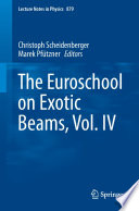 The Euroschool on Exotic Beams, Vol. IV [E-Book] /