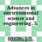 Advances in environmental science and engineering. 3.