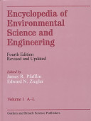 Encyclopedia of environmental science and engineering. 1. A - L /