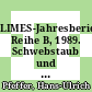 LIMES-Jahresbericht. Reihe B, 1989. Schwebstaub und Inhaltsstoffe, Kohlenwasserstoffe : diskontinuierliche Messungen /