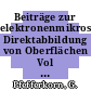Beiträge zur elektronenmikroskopischen Direktabbildung von Oberflächen Vol 12, 1 : Deutsche Gesellschaft für Elektronenmikroskopie: Tagung 19 : Tübingen, 09.09.79-14.09.79.
