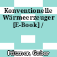 Konventionelle Wärmeerzeuger [E-Book] /