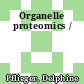 Organelle proteomics /