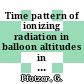 Time pattern of ionizing radiation in balloon altitudes in high latitudes. A. Text /