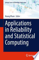 Applications in Reliability and Statistical Computing [E-Book] /