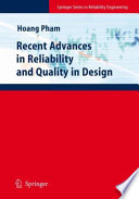 Recent Advances in Reliability and Quality in Design [E-Book] /