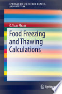 Food Freezing and Thawing Calculations [E-Book] /