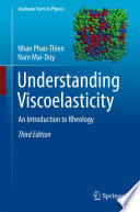 Understanding Viscoelasticity [E-Book] : An Introduction to Rheology /