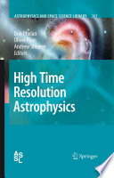 High Time Resolution Astrophysics [E-Book] /