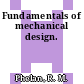 Fundamentals of mechanical design.