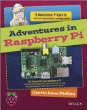 Adventures in Raspberry Pi [E-Book] /
