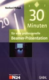 30 Minuten für eine professionelle Beamer-Präsentation /