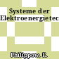 Systeme der Elektroenergietechnik.