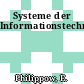 Systeme der Informationstechnik.