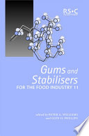 Gums and stabilisers for the food industry 11 : [the proceedings of the Eleventh Gums and Stabilisers for the Food Industry Conference-Crossing Boundaries held on 2-6 July 2001 at The North East Wales Institute, Wrexham, UK]  / [E-Book]