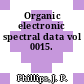 Organic electronic spectral data vol 0015.