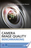 Camera image quality benchmarking [E-Book] /