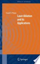 Laser Ablation and its Applications [E-Book] /