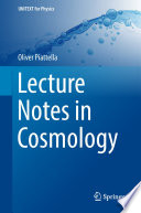 Lecture Notes in Cosmology [E-Book] /