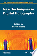 New techniques in digital holography [E-Book] /