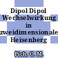 Dipol Dipol Wechselwirkung in zweidimensionalen Heisenberg Antiferromagneten.