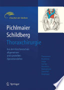 Thoraxchirurgie [E-Book] : Die Eingriffe an der Brust und in der Brusthöhle /