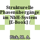 Strukturelle Phasenübergänge im NbH-System [E-Book] /