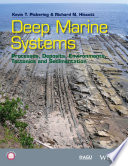 Deep marine systems : processes, deposits, environments, tectonics and sedimentation [E-Book] /