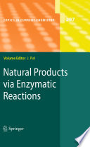 Natural Products via Enzymatic Reactions [E-Book] /