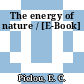 The energy of nature / [E-Book]