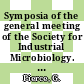 Symposia of the general meeting of the Society for Industrial Microbiology. 44 : Baltimore, Maryland, August 10-14.1987 /