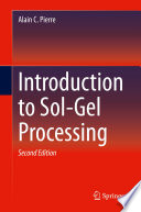 Introduction to Sol-Gel Processing [E-Book] /