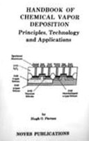 Handbook of chemical vapor deposition (CVD) : principles, technology, and applications /