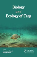 Biology and ecology of carp [E-Book] /