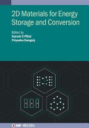 2D materials for energy storage and conversion [E-Book] /