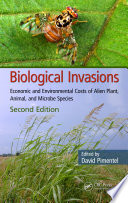 Biological invasions : economic and environmental costs of alien plant, animal, and microbe species [E-Book] /