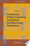 Introduction to Wave Scattering, Localization and Mesoscopic Phenomena [E-Book] /