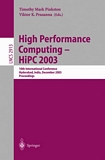 High Performance Computing -- HiPC 2003 [E-Book] : 10th International Conference, Hyderabad, India, December 17-20, 2003, Proceedings /